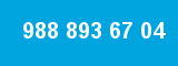 988 893 67 04